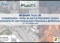 Webinar on Damansara-Shah Alam Expressway (DASH)_ An Overview of Section B and Penchala Interchange